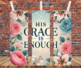 His Grace Is Enough - Lunch Tote - Sublimation Transfer